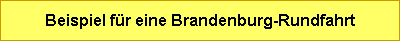 Beispiel für eine Brandenburg-Rundfahrt